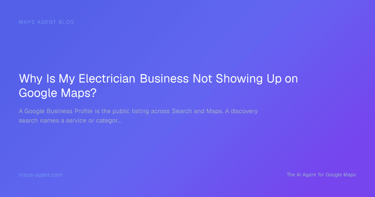 Electrician profile visibility diagnostic across Google Maps search locations