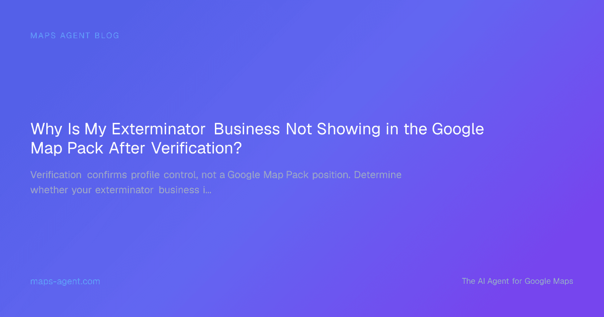 Exterminator profile diagnostic across service areas and Map Pack visibility