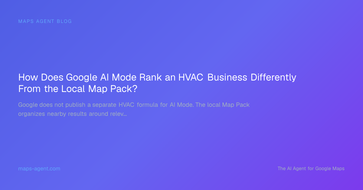 HVAC business compared across AI Mode and local Map Pack