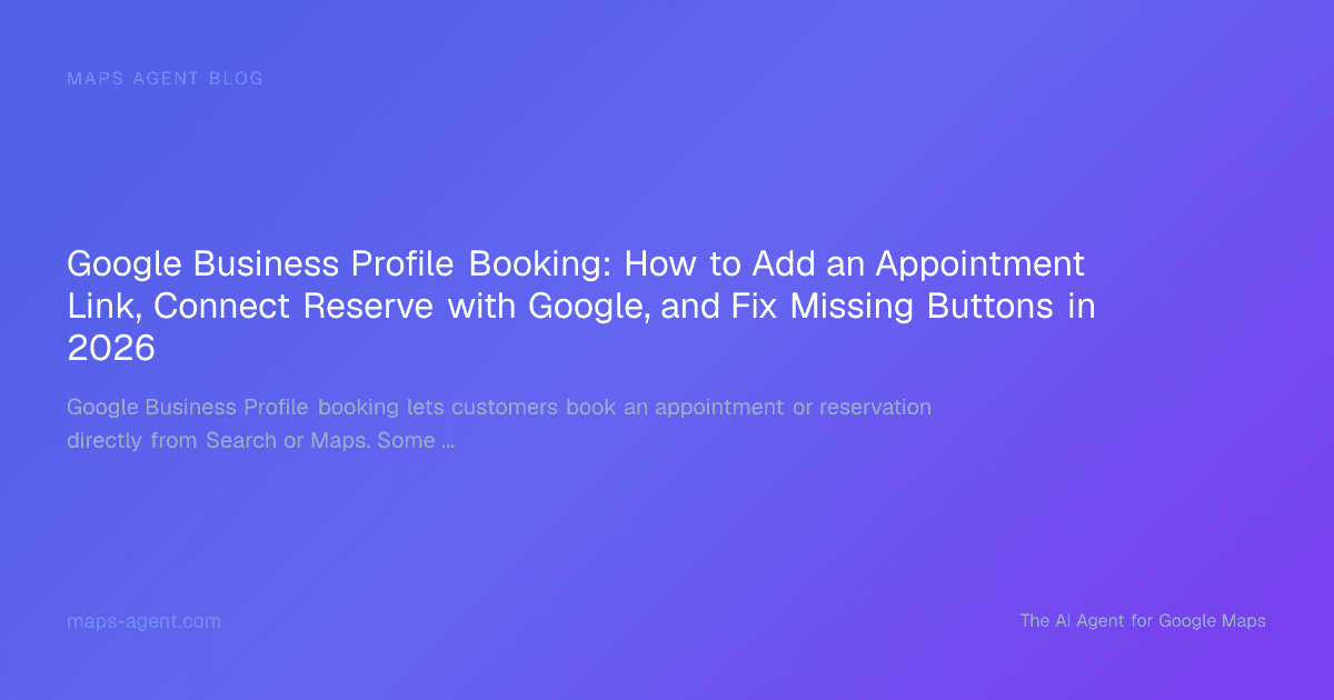 Google Business Profile booking flow with provider setup and button checks