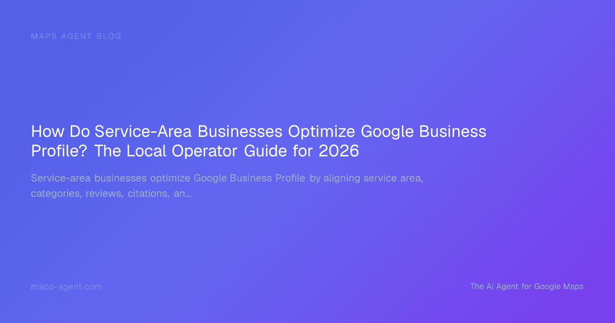 Service-area business checklist showing Google Business Profile signals and visibility steps