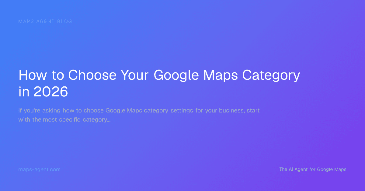 Diagram showing Google Maps category selection and service-area rules