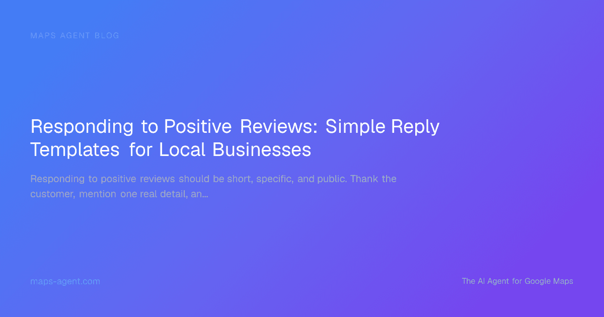 Flow diagram of positive review replies, template structure, and visibility measurement