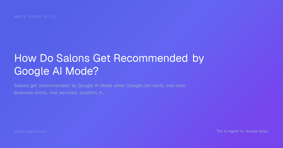 Salon profile signals flowing into Google AI Mode recommendations