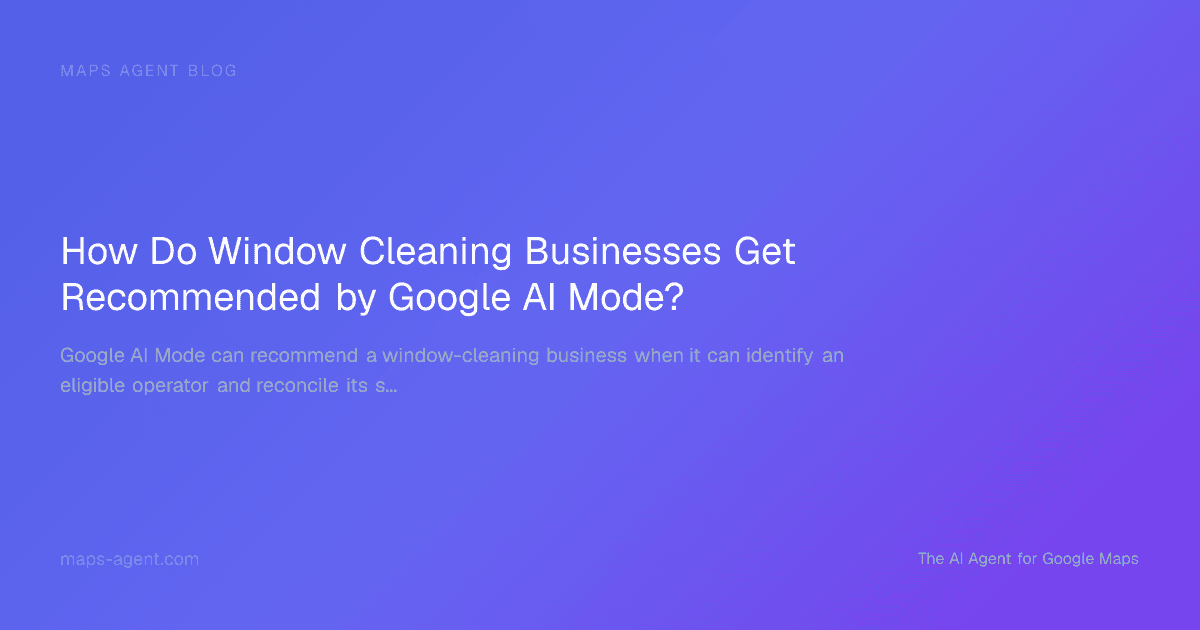Profile and AI Mode signals for local window cleaners